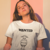 WANTED T-shirt – 100% Cotton - Unique - Image 6